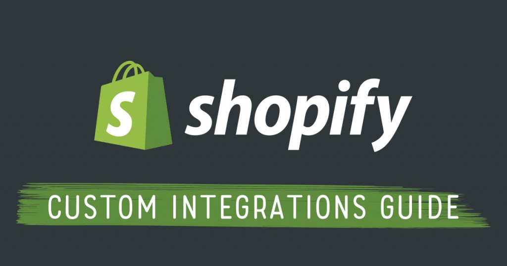Shopify Custom Integrations - Leafcutter